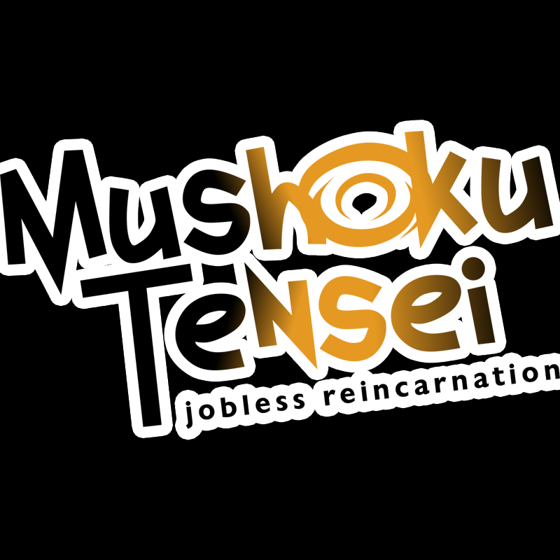 Mushoku Tensei: Jobless Reincarnation